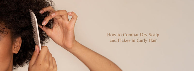 How to Combat Dry Scalp and Flakes in Curly Hair? - Zaphira Nature