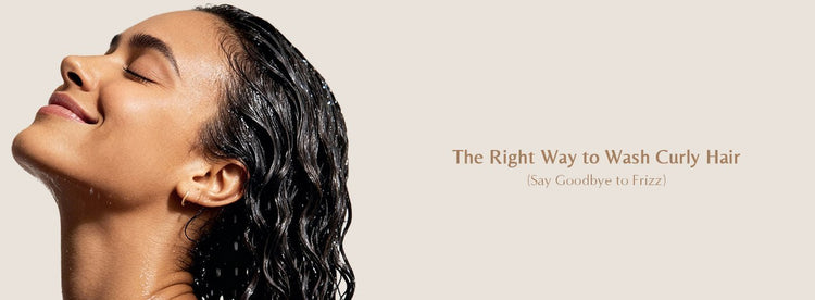 The Right Way to Wash Curly Hair (Say Goodbye to Frizz) - Zaphira Nature