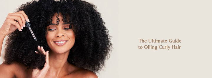 The Ultimate Guide to Oiling Curly Hair - Zaphira Nature