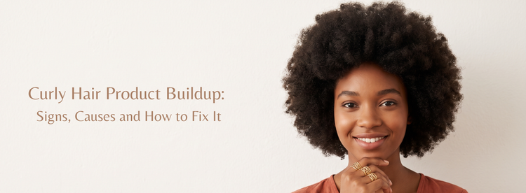 Curly Hair Product Buildup: Signs, Causes, and How to Fix It